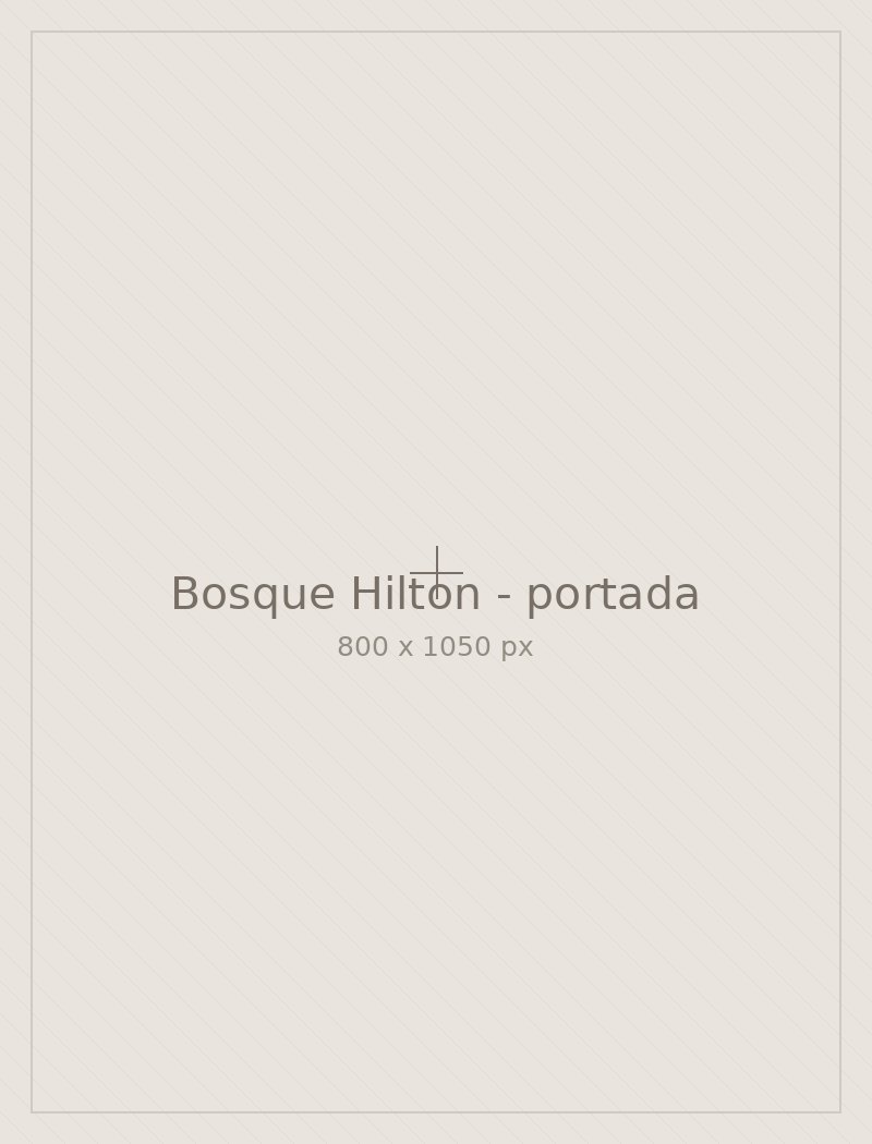 Bosque Hilton