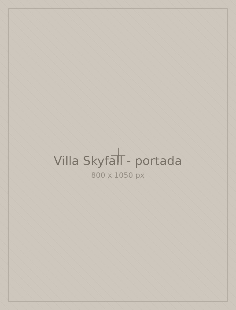 Villa Skyfall